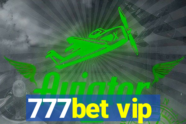 777bet vip